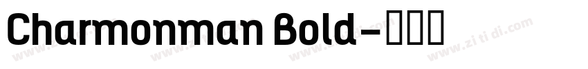 Charmonman Bold字体转换